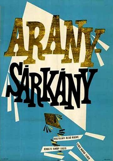 Обложка (Постер) Золотой дракон / Aranysárkány (1966) SATRip