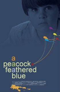 Обложка (Постер) A Peacock-Feathered Blue (2009) 