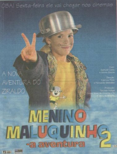 Обложка (Постер) Чокнутый парень 2: Путешествие / Menino Maluquinho 2: A Aventura (1998) HDRip Обложка (Постер) Чокнутый парень 2: Путешествие / Menino Maluquinho 2: A Aventura (1998) HDRip