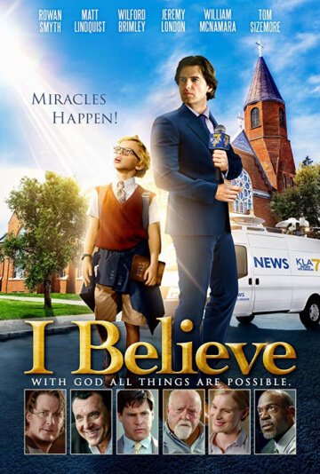 Обложка (Постер) I Believe (2017) HDRip Обложка (Постер) I Believe (2017) HDRip