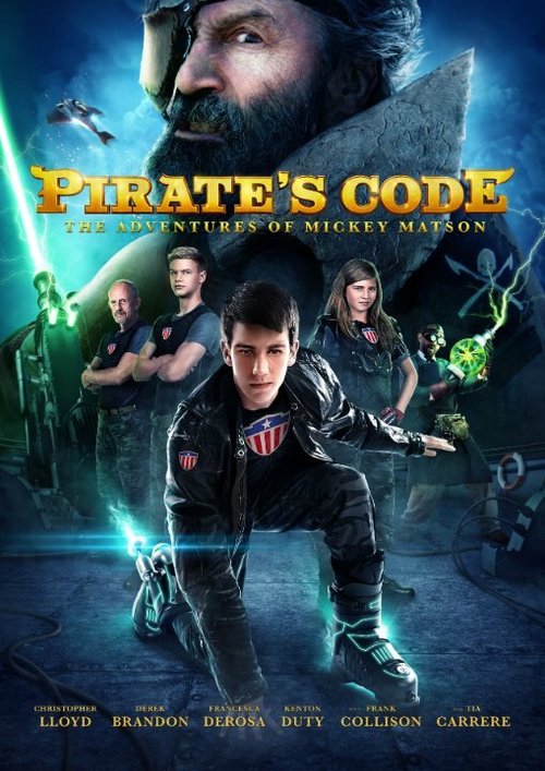 Обложка (Постер) Кодекс пирата: Приключения Микки Мэтсона / Pirate's Code: The Adventures of Mickey Matson (2014) HDRip Обложка (Постер) Кодекс пирата: Приключения Микки Мэтсона / Pirate's Code: The Adventures of Mickey Matson (2014) HDRip