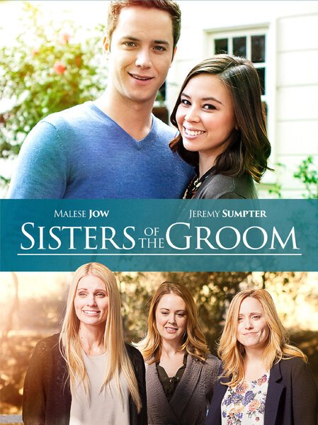 Обложка (Постер) Сёстры жениха / Sisters of the Groom (2016) Обложка (Постер) Сёстры жениха / Sisters of the Groom (2016)