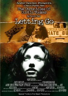 Обложка (Постер) The Chronicles of Curtis Tucker: Letting Go (2008) Обложка (Постер) The Chronicles of Curtis Tucker: Letting Go (2008)