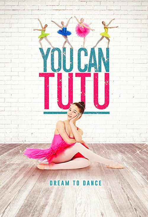 Обложка (Постер) You Can Tutu (2016) CAMRip Обложка (Постер) You Can Tutu (2016) CAMRip