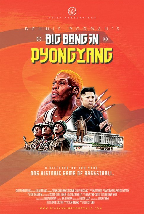 Обложка (Постер) Большая игра Денниса Родмана в Пхеньяне / Dennis Rodman's Big Bang in PyongYang (2015) HDRip