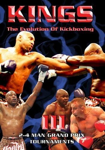 Обложка (Постер) Ring Kings III: The Evolution of Kickboxing (2007) HDRip