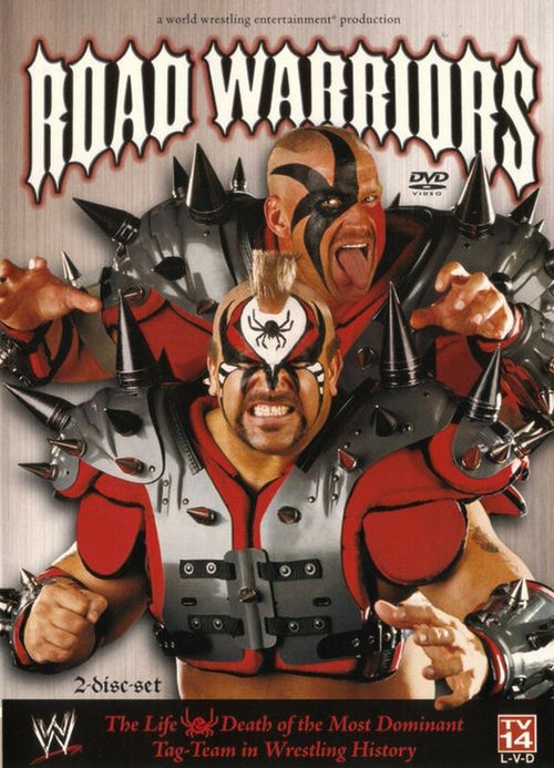Обложка (Постер) Road Warriors: The Life and Death of Wrestling's Most Dominant Tag Team (2005) HDRip