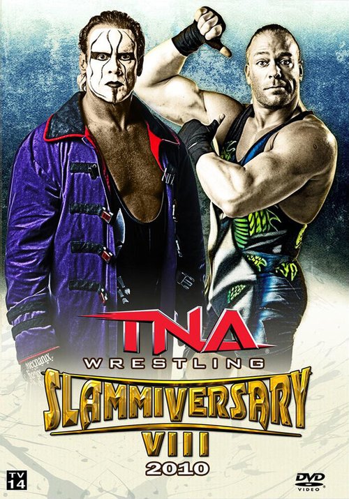 Обложка (Постер) Сламмиверсари VIII / Slammiversary VIII (2010) 