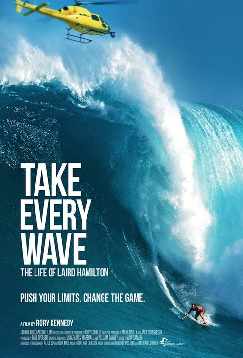 Обложка (Постер) Take Every Wave: The Life of Laird Hamilton (2017) HDRip