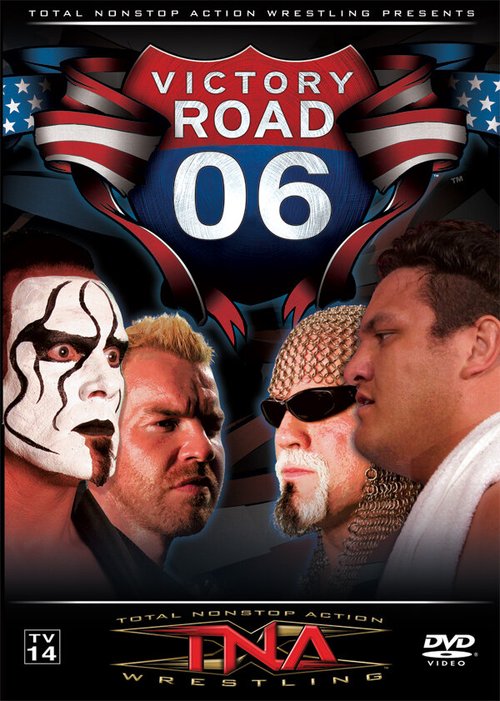 Обложка (Постер) TNA Дорога к победе / TNA Wrestling: Victory Road (2006) HDRip