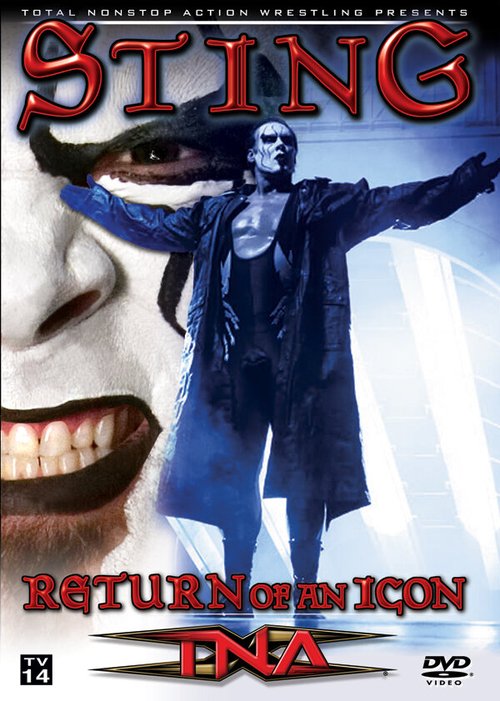 Обложка (Постер) TNA: Стинг — Возвращение Иконы / TNA Wrestling: Sting - Return of an Icon (2006) HDRip