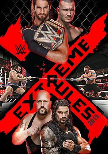 Обложка (Постер) WWE Экстремальные правила / WWE Extreme Rules (2015) 