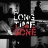 Обложка (Постер) A Long Time Gone (2008) HDRip