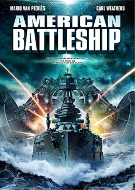 Обложка (Постер) Американский боевой корабль / American Battleship (2012) HDRip Обложка (Постер) Американский боевой корабль / American Battleship (2012) HDRip