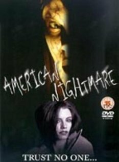 Обложка (Постер) Американский кошмар / American Nightmare (2002) HDRip Обложка (Постер) Американский кошмар / American Nightmare (2002) HDRip