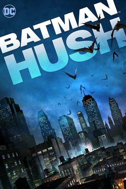 Обложка (Постер) Бэтмен: Тихо / Batman: Hush (2019) HDRip