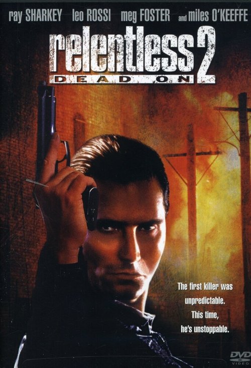 Обложка (Постер) Безжалостный 2: Абсолютно / Dead On: Relentless II (1991) HDRip Обложка (Постер) Безжалостный 2: Абсолютно / Dead On: Relentless II (1991) HDRip