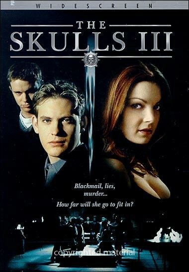 Обложка (Постер) Черепа 3 / The Skulls III (2004) HDRip Обложка (Постер) Черепа 3 / The Skulls III (2004) HDRip