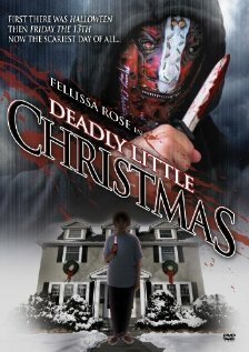 Обложка (Постер) Deadly Little Christmas (2009) Обложка (Постер) Deadly Little Christmas (2009)