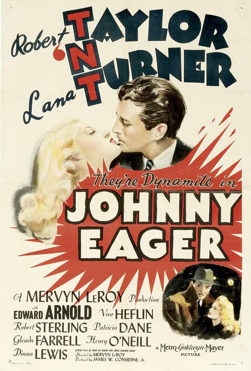 Обложка (Постер) Джонни Игер / Johnny Eager (1941) SATRip Обложка (Постер) Джонни Игер / Johnny Eager (1941) SATRip