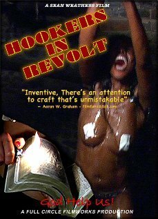 Обложка (Постер) Hookers in Revolt (2006) HDRip Обложка (Постер) Hookers in Revolt (2006) HDRip