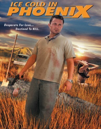 Обложка (Постер) Ice Cold in Phoenix (2004) Обложка (Постер) Ice Cold in Phoenix (2004)