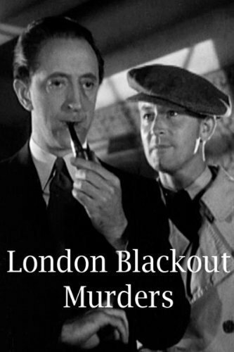 Обложка (Постер) London Blackout Murders (1943) SATRip Обложка (Постер) London Blackout Murders (1943) SATRip