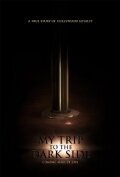 Обложка (Постер) My Trip to the Dark Side (2011) HDRip