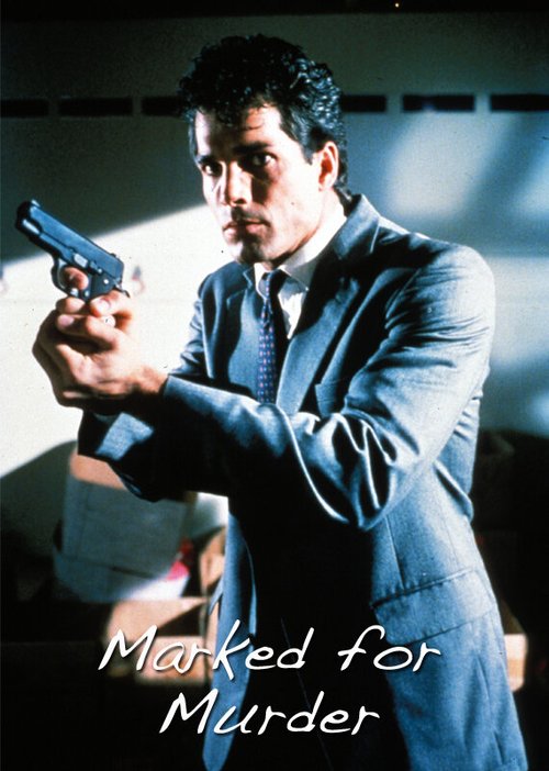Обложка (Постер) Отмеченные для убийства / Marked for Murder (1990) HDRip Обложка (Постер) Отмеченные для убийства / Marked for Murder (1990) HDRip