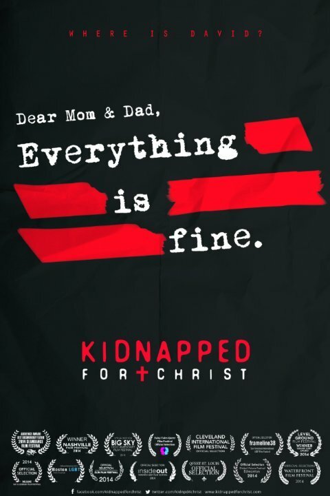 Обложка (Постер) Похищенный для Христа / Kidnapped for Christ (2014) HDRip Обложка (Постер) Похищенный для Христа / Kidnapped for Christ (2014) HDRip