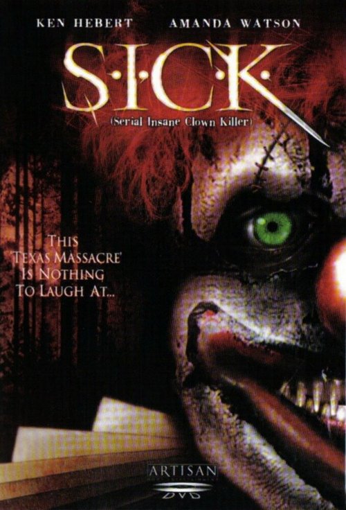 Обложка (Постер) Серийный безумный клоун-убийца / S.I.C.K. Serial Insane Clown Killer (2003) HDRip Обложка (Постер) Серийный безумный клоун-убийца / S.I.C.K. Serial Insane Clown Killer (2003) HDRip