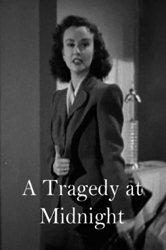 Обложка (Постер) Трагедия в полночь / A Tragedy at Midnight (1942) SATRip Обложка (Постер) Трагедия в полночь / A Tragedy at Midnight (1942) SATRip