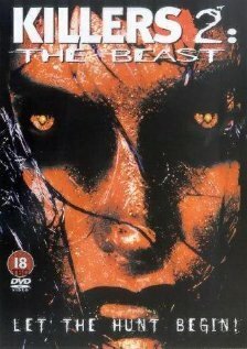 Обложка (Постер) Убийцы 2: Зверь / Killers 2: The Beast (2002) HDRip Обложка (Постер) Убийцы 2: Зверь / Killers 2: The Beast (2002) HDRip