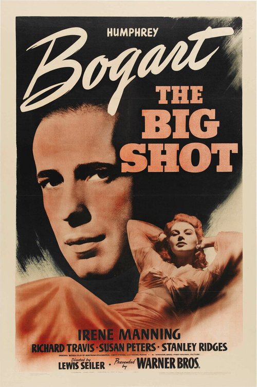 Обложка (Постер) Важная шишка / The Big Shot (1942) SATRip Обложка (Постер) Важная шишка / The Big Shot (1942) SATRip