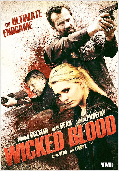 Обложка (Постер) Злая кровь / Wicked Blood (2014) HDRip Обложка (Постер) Злая кровь / Wicked Blood (2014) HDRip