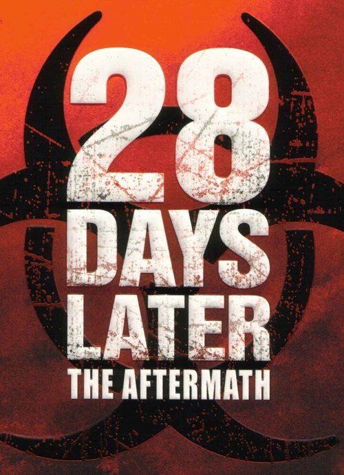 Обложка (Постер) 28 Days Later: The Aftermath (Chapter 3) - Decimation (2007) Обложка (Постер) 28 Days Later: The Aftermath (Chapter 3) - Decimation (2007)