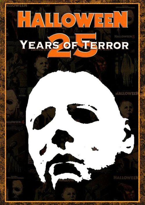 Обложка (Постер) Хэллоуин: 25 лет террора / Halloween: 25 Years of Terror (2006) HDRip Обложка (Постер) Хэллоуин: 25 лет террора / Halloween: 25 Years of Terror (2006) HDRip