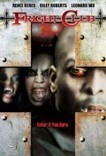 Обложка (Постер) Клуб Ужасов / Fright Club (2006) HDRip Обложка (Постер) Клуб Ужасов / Fright Club (2006) HDRip