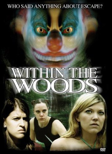 Обложка (Постер) Кровавый лагерь 3 / Within the Woods (2005) HDRip Обложка (Постер) Кровавый лагерь 3 / Within the Woods (2005) HDRip