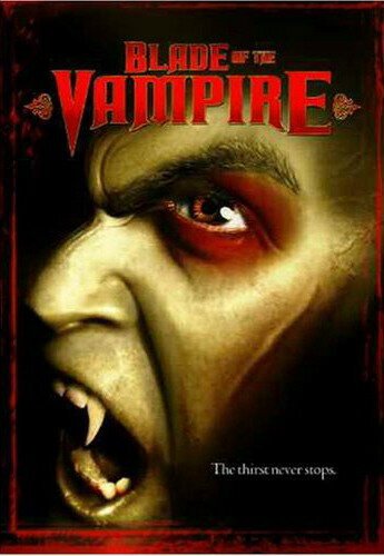 Обложка (Постер) Лезвие вампира / Blade of the Vampire (2005) HDRip Обложка (Постер) Лезвие вампира / Blade of the Vampire (2005) HDRip
