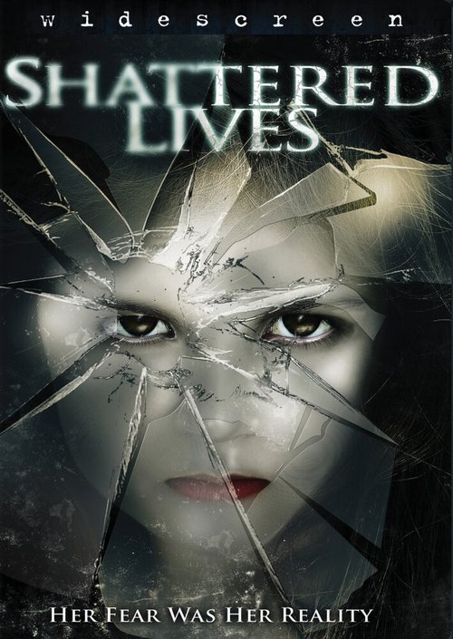 Обложка (Постер) Разбитые жизни / Shattered Lives (2009) HDRip Обложка (Постер) Разбитые жизни / Shattered Lives (2009) HDRip