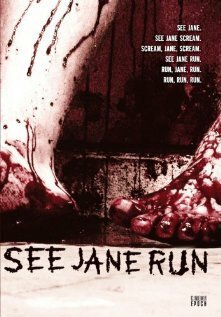 Обложка (Постер) See Jane Run (2007) HDRip Обложка (Постер) See Jane Run (2007) HDRip
