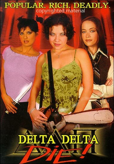 Обложка (Постер) Сестринское братство / Delta Delta Die! (2003) HDRip Обложка (Постер) Сестринское братство / Delta Delta Die! (2003) HDRip