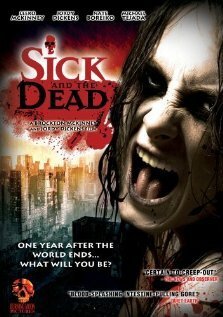 Обложка (Постер) Sick and the Dead (2009) HDRip Обложка (Постер) Sick and the Dead (2009) HDRip