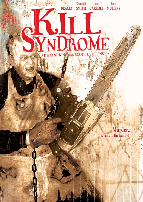 Обложка (Постер) Синдром убийства / Kill Syndrome (2006) HDRip Обложка (Постер) Синдром убийства / Kill Syndrome (2006) HDRip
