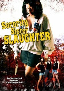 Обложка (Постер) Sorority Sister Slaughter (2007) Обложка (Постер) Sorority Sister Slaughter (2007)