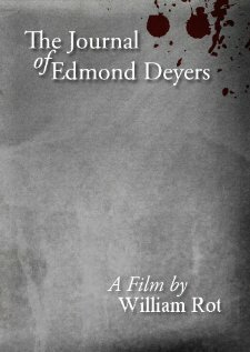 Обложка (Постер) The Journal of Edmond Deyers (2005) Обложка (Постер) The Journal of Edmond Deyers (2005)