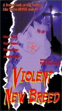 Обложка (Постер) Violent New Breed (1997) HDRip Обложка (Постер) Violent New Breed (1997) HDRip