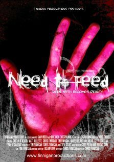 Обложка (Постер) Жажда пищи / Need to Feed (2007) HDRip Обложка (Постер) Жажда пищи / Need to Feed (2007) HDRip