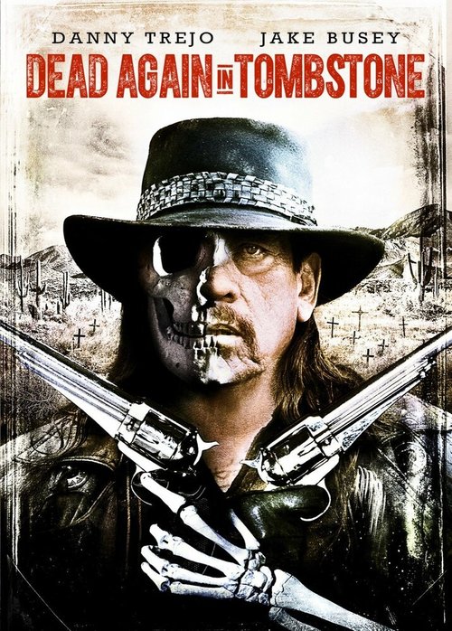Обложка (Постер) Мертвец из Тумстоуна 2 / Dead Again in Tombstone (2017) HDRip